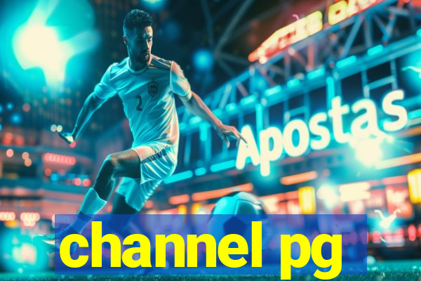channel pg